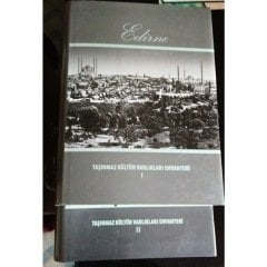 EDİRNE Taşınmaz Kültür Varlıkları Envanteri 2 Cilt