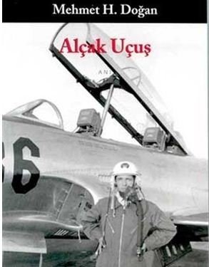 Alçak Uçuş (Mehmet H. Doğan)
