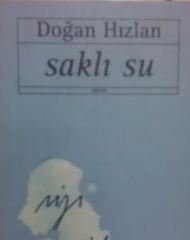 Saklı Su (Doğan Hızlan)