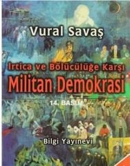 İrtica ve Bölücülüğe Karşı Militan Demokrasi