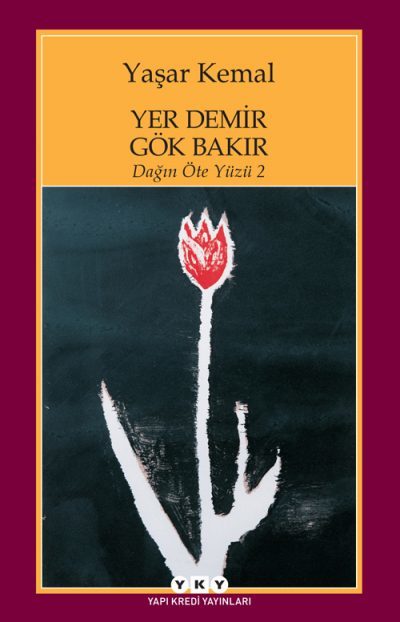 Dağın Öte Yüzü 2 - Yer Demir Gök Bakır