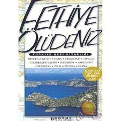 Türkiye Gezi Kitaplığı: Fethiye - Ölüdeniz