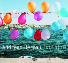 Andreas Herzau : Istanbul