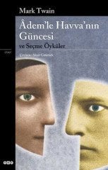 Adem'le Havva'nın Güncesi ve Seçme Öyküler - Mark Twain