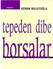 Tepeden Dibe Borsalar - Kenan Bulutoğlu