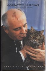 Gorbaçov’un Rusyası - Cem Akaş - Sevin Okyay