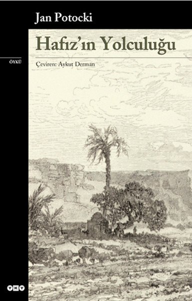 Hafız'ın Yolculuğu - Jan Potocki