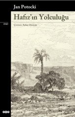 Hafız'ın Yolculuğu - Jan Potocki