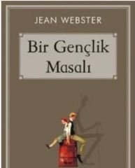 Bir Gençlik Masalı - Jean Webster