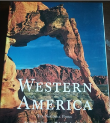 WESTERN AMERICA THE NATIONAL PARK