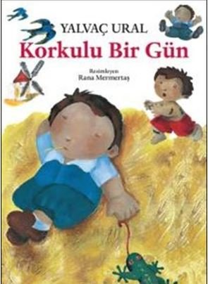 Korkulu Bir Gün - Yalvaç Ural