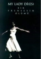 My Lady Di (Es) Bir Prensesin Ölümü