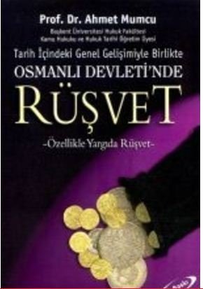 Osmanlı Devletinde Rüşvet