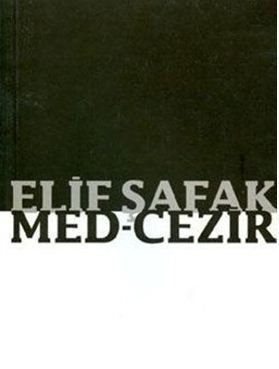 Medcezir - Elif Şafak (Metis Yayınları)
