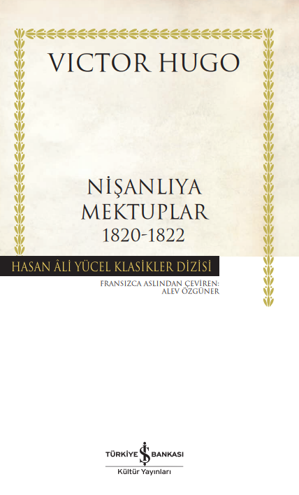 Nişanlıya Mektuplar 1820-1822 – Ciltli