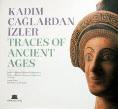 Kadim Çağlardan İzler