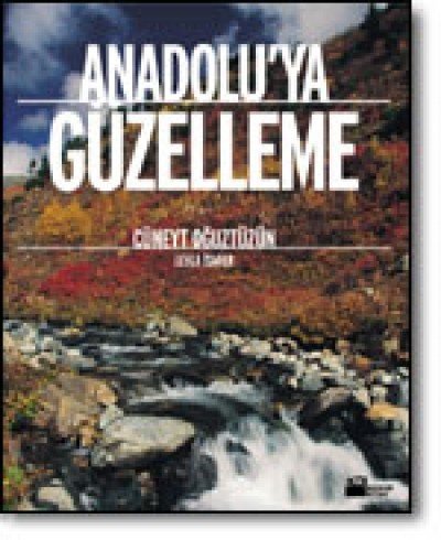 Anadolu´ya Güzelleme