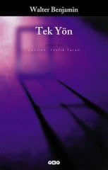 Tek Yön - Walter Benjamin