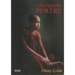 Gün Işığında PORTRE - Oktay ÇOLAK