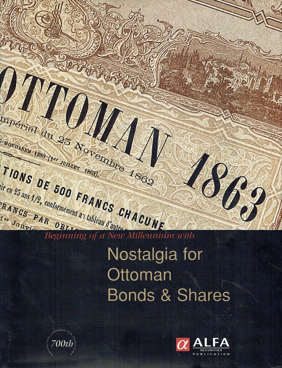Nostalgia For Ottoman Bonds Shares
