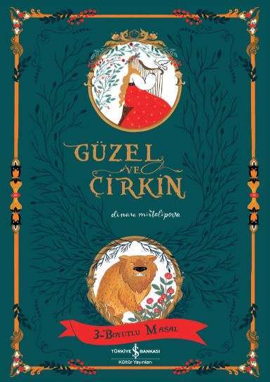 Güzel ve Çirkin – 3-Boyutlu Masal