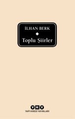 Toplu Şiirler – İlhan Berk