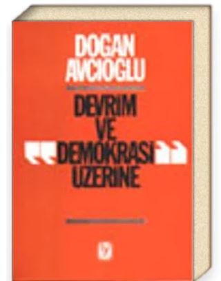 Devrim ve Demokrasi Üzerine