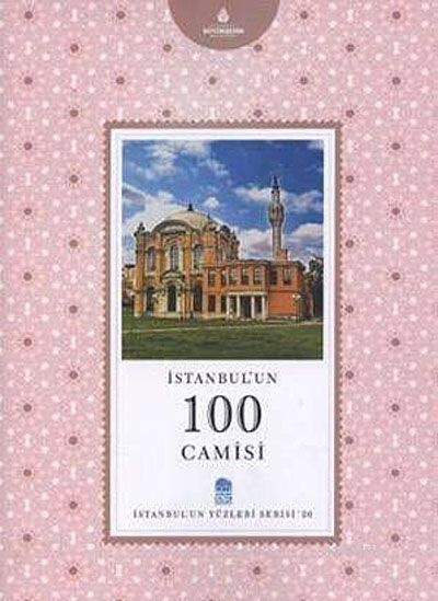 İstanbul'un 100 Camisi