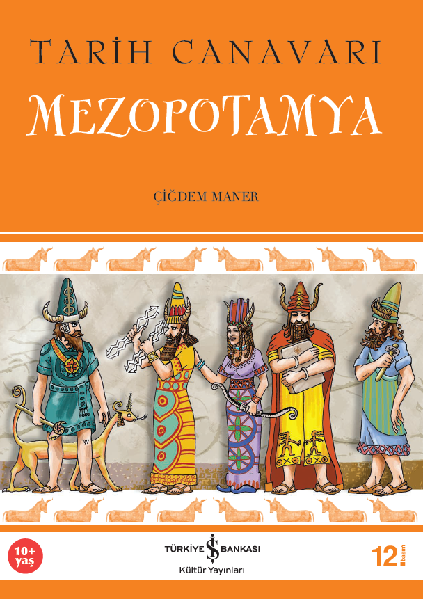 Tarih Canavarı – Mezopotamya