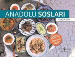 Anadolu Sosları - Gökçen Adar