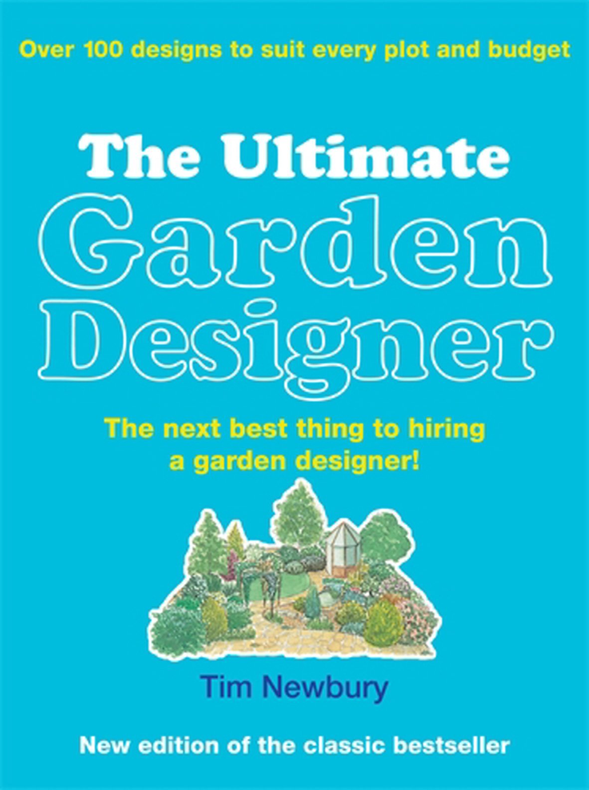 The Ultimate Garden Desinger