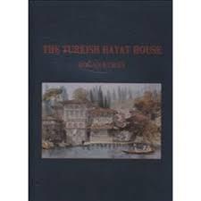 The Turkish Hayat House