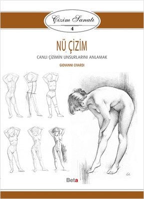 Çizim Sanatı Serisi 4 - Nü Çizim Canlı Çizimin Unsurlarını Anlamak