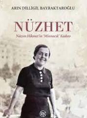 Nüzhet Nazım Hikmetin'in Minnacık Kadını