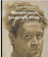 Nazım´ın Sanatı, Sanatçıların Nazım´ı