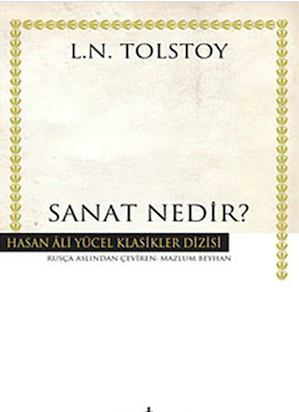 Sanat Nedir - Hasan Ali Yücel Klasikleri - L.N. Tolstoy