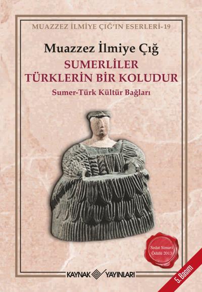 Sumerliler Türklerin Bir Koludur