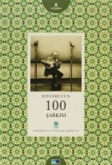 İstanbul´un 100 Şarkısı - İstanbul'un Yüzleri Serisi