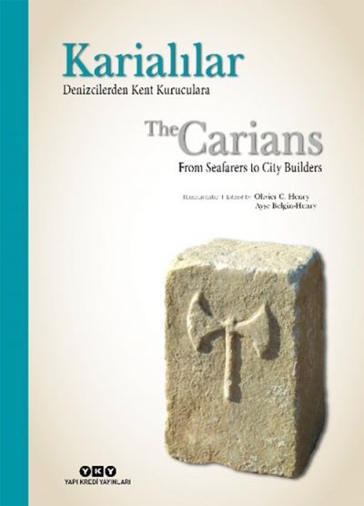 Karialılar – Denizlerden Kent Kuruculara / The Carians – From ...