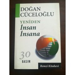 YENİDEN - İNSAN İNSANA - Doğan Cüceloğlu