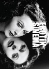 Sinemanın İlkeleri Erotik Sinema