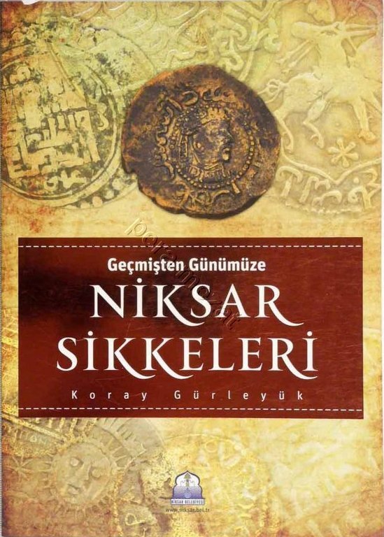 Geçmişten Günümüze Niksar Sikkeleri