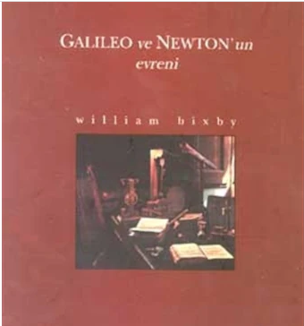 Galileo ve Newton´un Evreni (William Bixby)