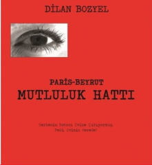 Mutluluk Hattı-Paris Beyrut