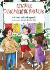 Atatürk Devrimleri'ne Yolculuk