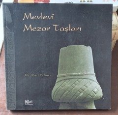 MEVLEVİ MEZAR TAŞLARI